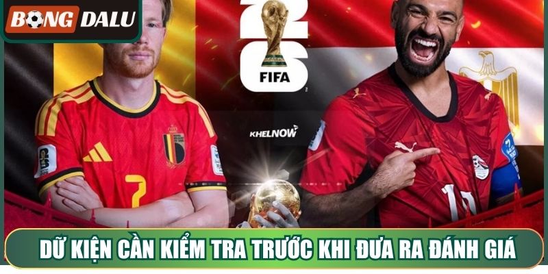 Dữ kiện cần kiểm tra trước khi đưa ra đánh giá chuyên môn