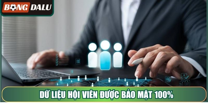 Dữ liệu hội viên được bảo mật 100% 